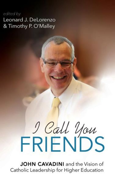 Cover for Leonard J. DeLorenzo · I Call You Friends (Book) (2019)