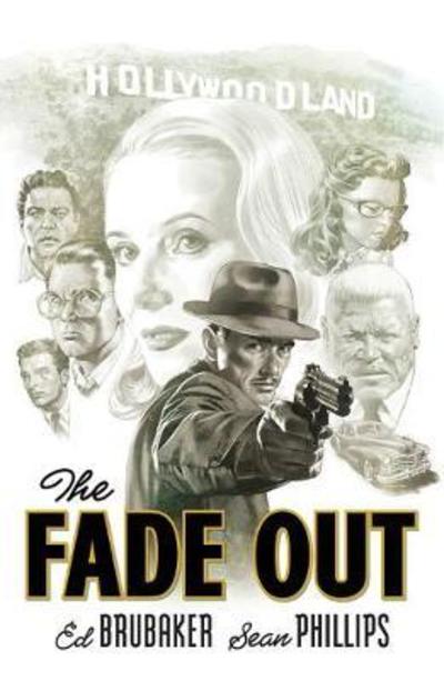 Cover for Ed Brubaker · The Fade Out: The Complete Collection (Paperback Bog) (2018)