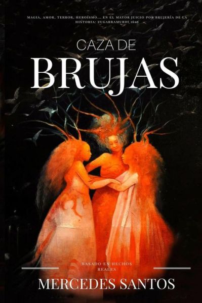 Cover for Mercedes Santos · Caza de brujas (Taschenbuch) (2016)