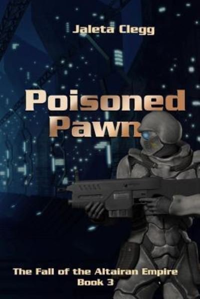 Cover for Jaleta Clegg · Poisoned Pawn (Pocketbok) (2013)