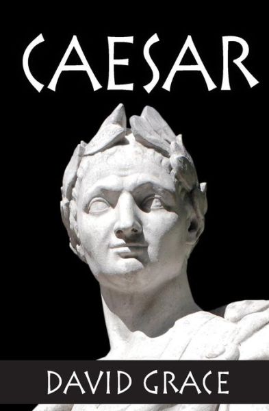 Cover for David Grace · Caesar (Pocketbok) (2017)