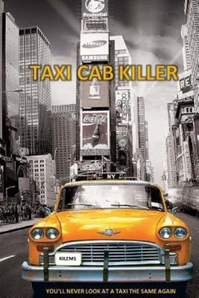 Cover for Roy Campbell · TCK Taxi Cab Killer : TCK : Taxi Cab Killer (Paperback Book) (2018)