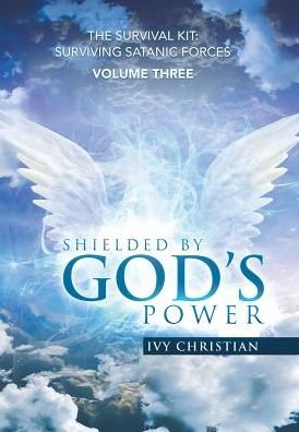 Cover for Ivy Christian · Shielded by God's Power (Hardcover bog) (2017)