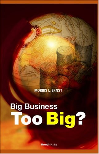 Cover for Morris L. Ernst · Too Big (Business Classics (Beard Books)) (Paperback Book) (2000)