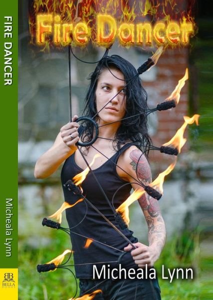 Cover for Micheala Lynn · Fire Dancer (Paperback Book) (2017)