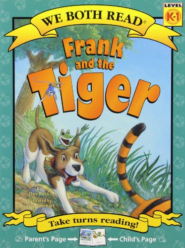 Cover for Dev Ross · Frank and the Tiger (We Both Read - Level K-1 (Quality)) (Taschenbuch) (2012)