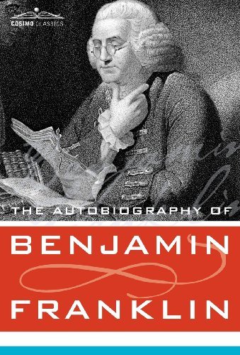 Cover for Benjamin Franklin · The Autobiography of Benjamin Franklin (Innbunden bok) (2007)