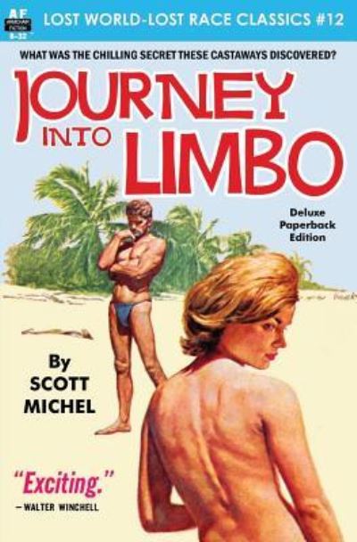 Cover for Scott Michel · Journey into Limbo (Lost World-Lost Race Classics) (Volume 12) (Book) (2017)