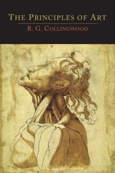 Cover for R G Collingwood · The Principles of Art (Paperback Book) (2014)