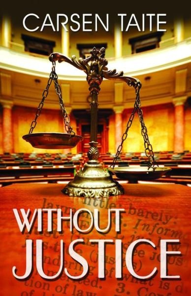 Cover for Carsen Taite · Without Justice (Book) (2016)