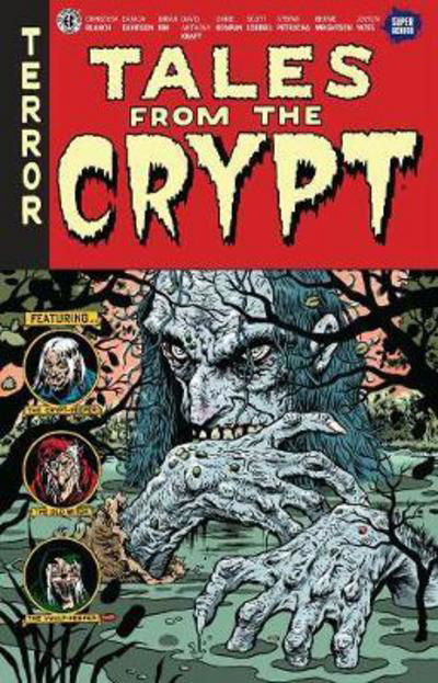 Tales from the Crypt #1: The Stalking Dead - William Gaines - Books - Papercutz - 9781629914602 - January 30, 2018