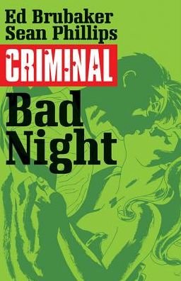 Cover for Ed Brubaker · Criminal Volume 4: Bad Night (Pocketbok) (2015)