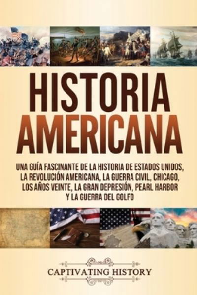 Cover for Captivating History · Historia Americana (Paperback Book) (2020)