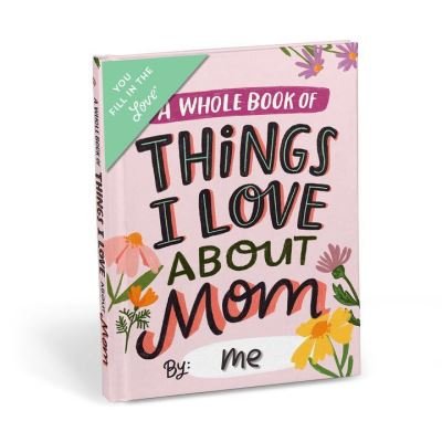 Cover for Em &amp; Friends · Em &amp; Friends About Mom Book Fill in the Love Fill-in-the-Blank Book &amp; Gift Journal (Papirvare) (2019)