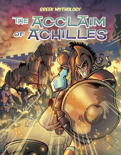 Cover for David Campiti · Greek Mythology: The Acclaim of Achilles (Taschenbuch) (2022)