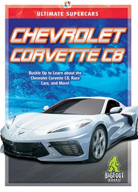 Cover for John Perritano · Chevrolet Corvette C8 - Ultimate Supercars (Hardcover Book) (2020)