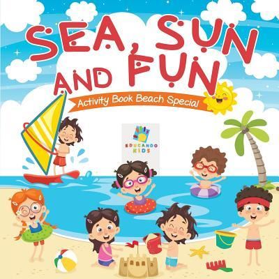 Cover for Educando Kids · Sea, Sun and Fun Activity Book Beach Special (Paperback Book) (2019)