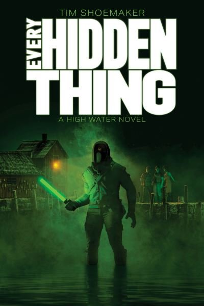 Cover for Tim Shoemaker · Every Hidden Thing (Paperback Book) (2022)