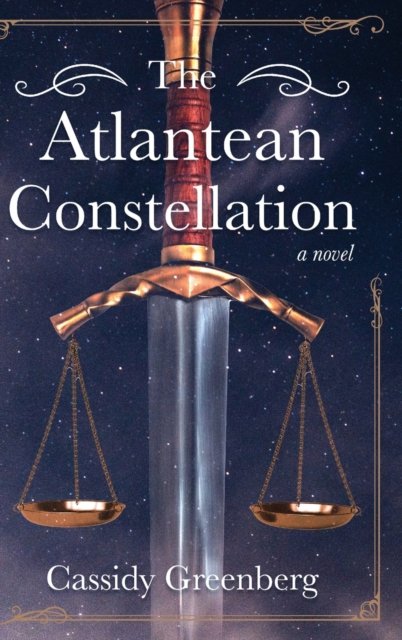 Cover for Cassidy Greenberg · The Atlantean Constellation (Hardcover Book) (2021)