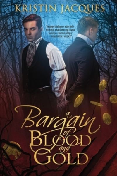 Cover for Kristin Jacques · A Bargain of Blood and Gold (Paperback Book) (2021)