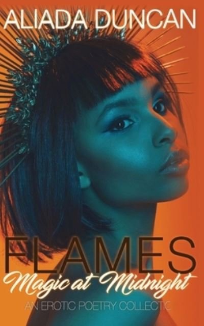 Cover for Aliada Duncan · Flames (Paperback Bog) (2020)