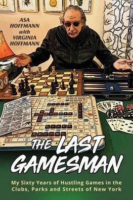 Cover for Asa Hoffmann · The Last Gamesman (Paperback Book) (2022)