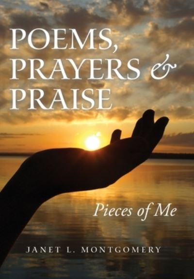 Cover for Janet L. Montgomery · Poems, Prayers and Praise (Book) (2023)
