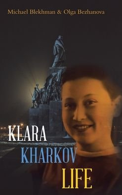 Cover for Michael Blekhman · Klara Kharkov Life (Hardcover Book) (2022)