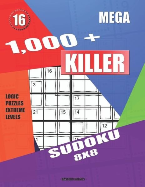 Cover for Basford Holmes · 1,000 + Mega sudoku killer 8x8 (Paperback Bog) (2019)