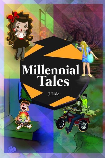 Cover for J Lisle · Millennial Tales (Paperback Book) (2018)