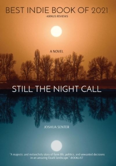 Cover for Joshua Senter · Still the Night Call (Hardcover Book) (2022)