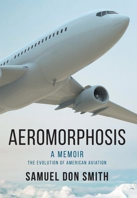 Cover for Samuel Smith · Aeromorphosis (Innbunden bok) (2021)