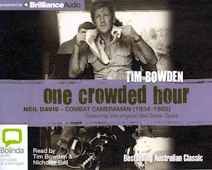 Cover for Tim Bowden · One Crowded Hour (Audiobook (CD)) [Unabridged edition] (2013)