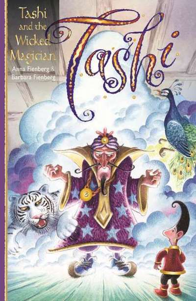 Tashi and the Wicked Magician - Tashi - Anna Fienberg - Książki - Allen & Unwin - 9781743368602 - 22 grudnia 2016