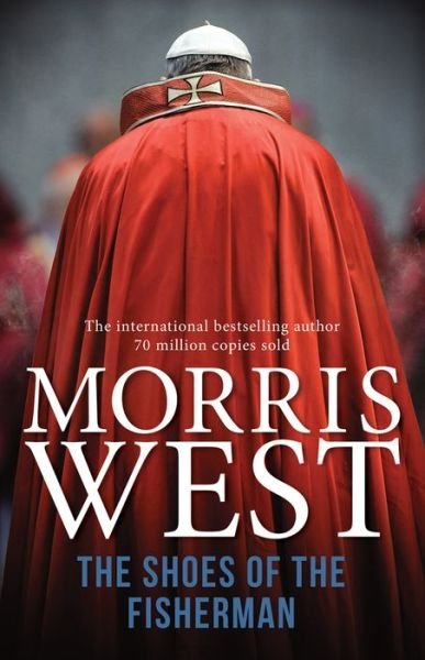 Cover for Morris West · The Shoes of the Fisherman - The Vatican Trilogy (Pocketbok) (2018)