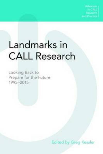 Cover for Greg Kessler · Landmarks in Call Research: Looking Back to Prepare for the Future, 1995-2015 - Advances in Call Research and Practice (Pocketbok) (2016)