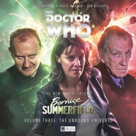 Cover for James Goss · The New Adventures of Bernice Summerfield: The Unbound Universe - Doctor Who (Lydbog (CD)) (2016)