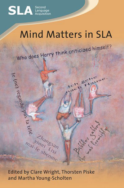 Mind Matters in SLA - Second Language Acquisition - - Books - Multilingual Matters - 9781788921602 - September 21, 2018