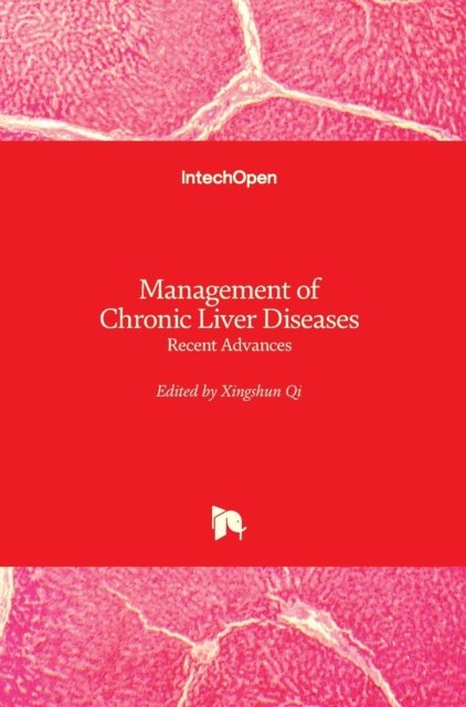 Cover for Xingshun Qi · Management of Chronic Liver Diseases: Recent Advances (Hardcover Book) (2018)