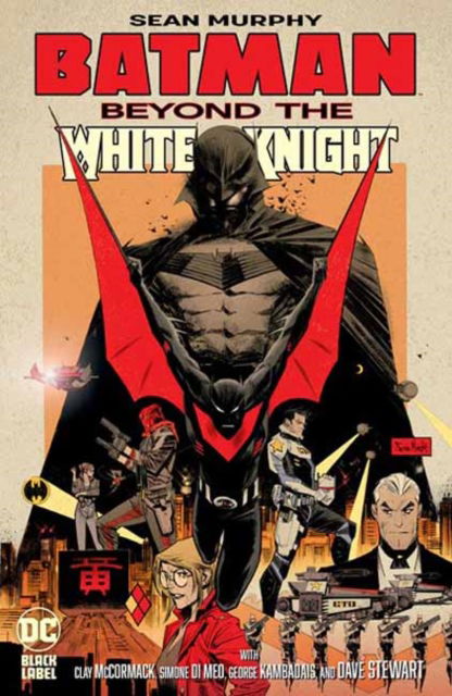 Cover for Sean Murphy · Batman: Beyond the White Knight (Paperback Book) (2025)