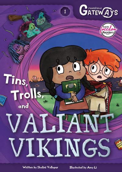 Cover for Shalini Vallepur · Greenlake Gateways 1: Tins, Trolls and Valiant Vikings - BookLife Freedom Readers (Paperback Book) (2022)