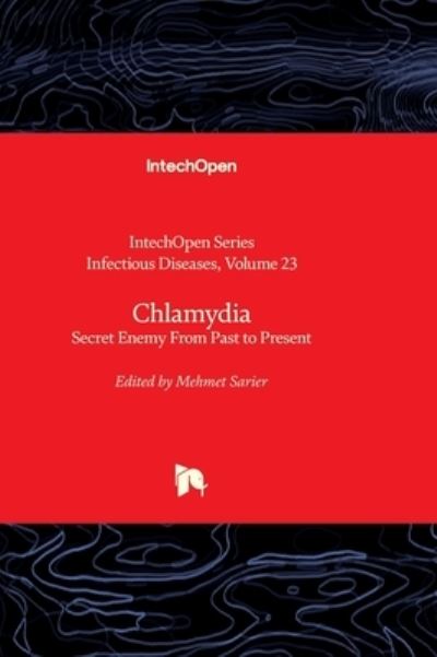 Cover for Chlamydia: Secret Enemy From Past to Present - Infectious Diseases (Innbunden bok) (2023)