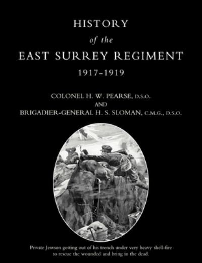 Cover for Anon · HISTORY of the EAST SURREY REGIMENT Volumes III (1917-1919) (Book) (2000)