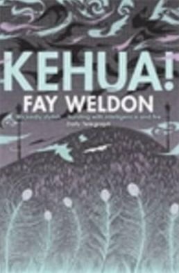 Kehua!: A Ghost Story - Fay Weldon - Libros - Atlantic Books - 9781848874602 - 1 de septiembre de 2011