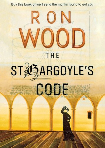 Cover for Ron Wood · The St Gargoyle's Code (Pocketbok) (2006)