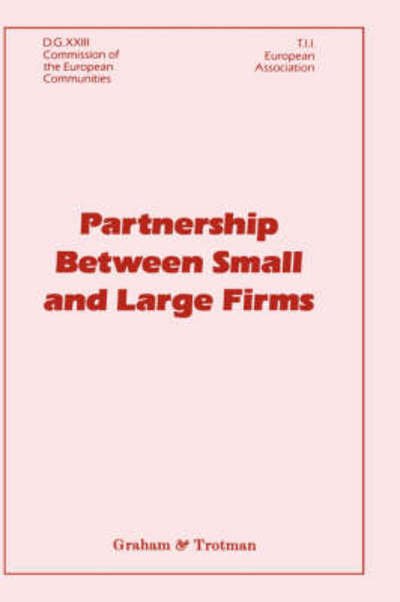 Cover for John Michel Gibb · Partnership Between Small and Large Firms (Hardcover Book) [1989 edition] (1989)