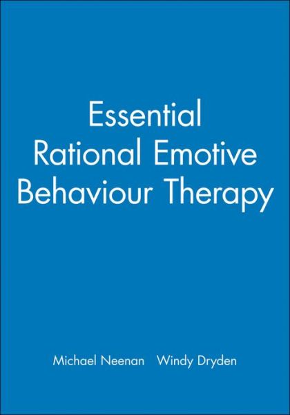 Cover for Michael Neenan · Essential Rational Emotive Behaviour Therapy (Paperback Book) (2000)