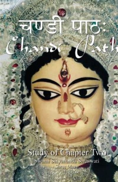 Cover for Swami Satyananda Saraswati · Chandi Path - Study of Chapter Two (Pocketbok) (2015)