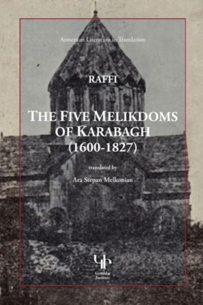 Cover for Hagob Melik Hagobian · The Five Melikdoms of Karabagh (Paperback Book) (2020)