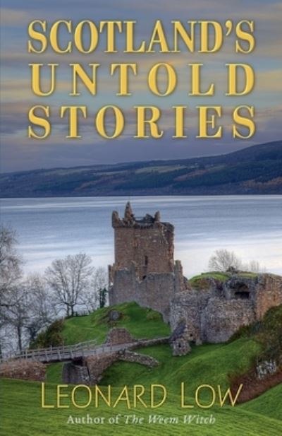 Cover for Leonard Low · Scotland's Untold Stories (Paperback Book) (2020)